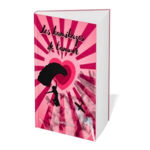 Les kamikazes de l'amour